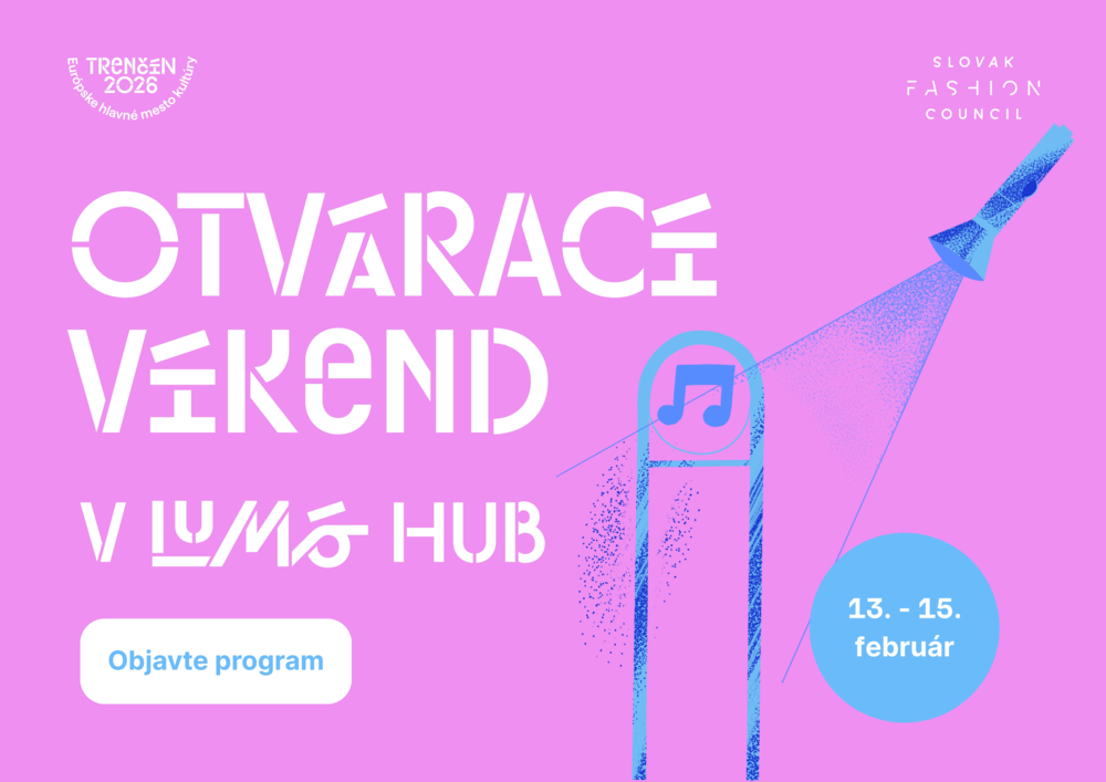 Program v LUMó HUBe počas otváracieho víkendu Trenčín 2026 (13.–15. 2.)